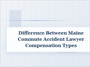 Navigating Maine Commute Accident Compensation Options